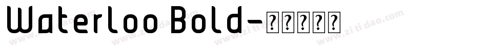 Waterloo Bold字体转换